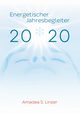 Energetischer Jahresbegleiter 2020, Linzer Amadea S.