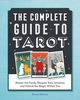 The Complete Guide to Tarot, Marino Dawn