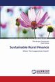 Sustainable Rural Finance, Dayanandan Ramalingam