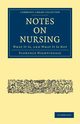 Notes on Nursing, Nightingale Florence