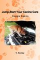 Jump-Start Your Canine Care, Nunley V.
