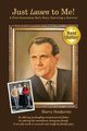 Just Lassen to Me! - A First Generation Son's Story, Simkovits Harvy