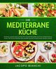 Die mediterrane Kche, Bianchi Jacopo