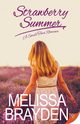 Strawberry Summer, Brayden Melissa