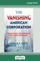 The Vanishing American Corporation, Davis Gerald F.