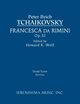 Francesca da Rimini, Op.32, Tchaikovsky Peter Ilyich
