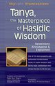 Tanya the Masterpiece of Hasidic Wisdom, 