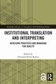 Institutional Translation and Interpreting, 