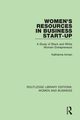Women's Resources in Business Start-Up, Inman Katherine
