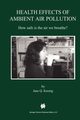 Health Effects of Ambient Air Pollution, Koenig Jane Q.