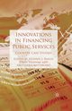 Innovations in Financing Public Services, 