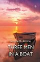 Three Men in a Boat, Jerome Jerome K.