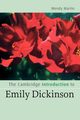 The Cambridge Introduction to Emily Dickinson, Martin Wendy