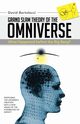Grand Slam Theory of the Omniverse, Bertolacci David