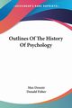 Outlines Of The History Of Psychology, Dessoir Max