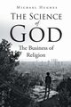 The Science of God, Hughes Michael