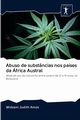 Abuso de substncias nos pases da frica Austral, Amos Widzani Judith