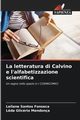 La letteratura di Calvino e l'alfabetizzazione scientifica, Fonseca Leilane Santos