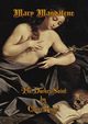 Mary Magdalene, The Darker Saint, Pingel Claire