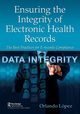 Ensuring the Integrity of Electronic Health Records, Lpez Orlando