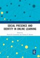 Social Presence and Identity in Online Learning, 