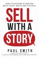 Sell with a Story, Smith Paul
