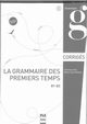 Grammaire des premiers temps klucz poziom B1-B2, Abry Dominique, Chalaron Marie-Laure