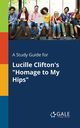 A Study Guide for Lucille Clifton's 