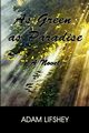 As Green as Paradise, Lifshey Adam