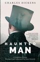 Haunted Man, Dickens Charles