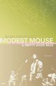 Modest Mouse, Goldsher Alan