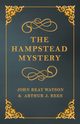 The Hampstead Mystery, Watson John Reay