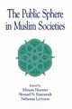 The Public Sphere in Muslim Societies, 