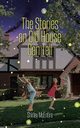 The Stories an Old House Can Tell, McEntire Shirley