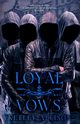 Loyal Vows, Allison Ketley