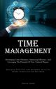Time Management, Downey Charlie