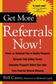 Get More Referrals Now!, Cates Bill