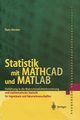 Statistik mit MATHCAD und MATLAB, Benker Hans