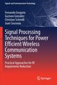 Signal Processing Techniques for Power Efficient Wireless Communication Systems, Gregorio Fernando