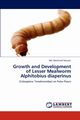 Growth and Development of Lesser Mealworm Alphitobius Diaperinus, Hossain MD Mosharrof