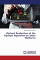 Optimal Realization of the Rijndael Algorithm on Xilinx Platforms, Al-Huseiny Muayed Sattar