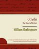 Othello - The Moor of Venice, Shakespeare William