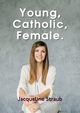 Young, Catholic, Female., Straub Jacqueline