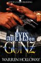 All Eyes on Gunz, Holloway Warren