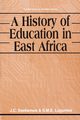 A History of Education in East Africa, Ssekamwa J. C.
