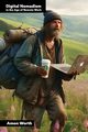 Digital Nomadism in the Age of Remote Work, Worth Amon