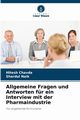 Allgemeine Fragen und Antworten fr ein Interview mit der Pharmaindustrie, Chavda Hitesh