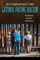 Latinos Facing Racism, Feagin Joe R.