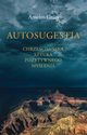 Autosugestia, Grun Anselm