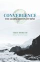 Convergence, Horesh Theo
